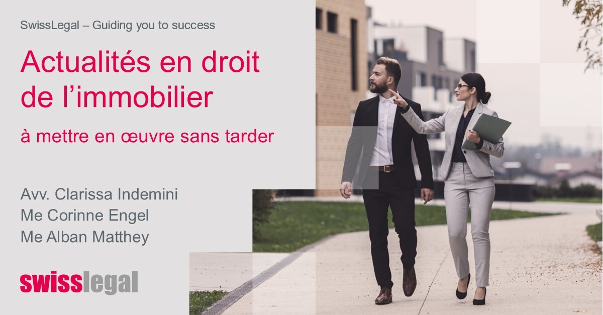 Actualités en droit de l’immobilier à mettre en œuvre sans tarder