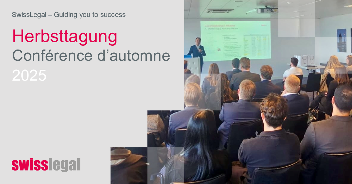 SwissLegal – News aus unserer Herbsttagung 2025