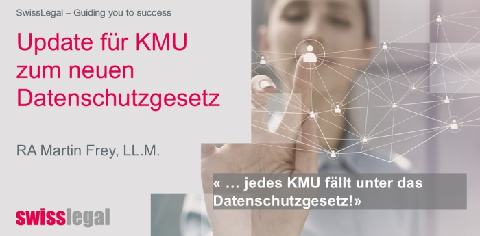 SwissLegal - Mise à jour pour les PME sur le nouveau droit de la protection des données